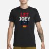 LET JOEY EAT! T-SHIRT