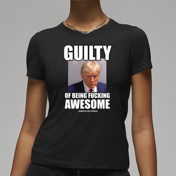 Lindafinegold Guilty Of Being Fucking Awesome T-Shirt