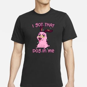 Lizbies I Got That Dog In Me T Shirt 1