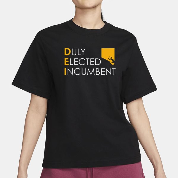 M. Scott Dei Duly Elected Incumbent T-Shirt