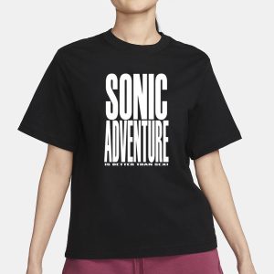 Mamono World Sonic Adventure Is Better Than Sex T-Shirt 1 Mamono World Sonic Adventure Is Better Than Sex T Shirt 2