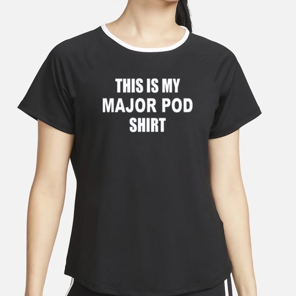 Matt Cardona Wearing This Is My Major Pod Shirt T-Shirt