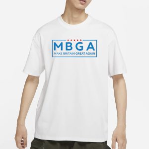 Mbga Make Britain Great Again T Shirt 1