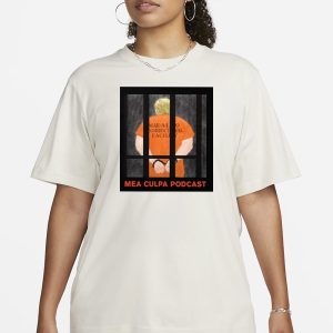 Michael Cohen Trump Mar A Lago Correctional Facility Mea Culpa Podcast T Shirt 2