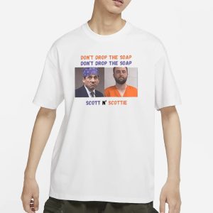 Michael Scott And Scottie Scheffler Don't Drop The Soap Scott N' Scottie T Shirt 1