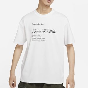 Miss Aja Yours In Service Fani T Willis T Shirt 1
