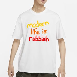 Modern Life Is Rubbish T Shirt 1