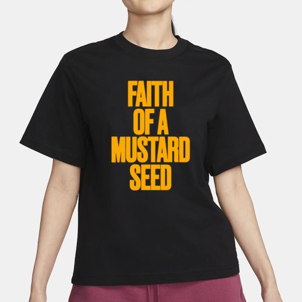 Nfr Podcast Faith Of A Mustard Seed T-Shirt