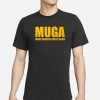 North Atlantic Fella Organization  NAFO MUGA T-Shirt