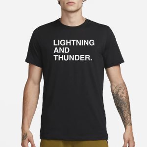 Obvious Shirts Lightning And Thunder T Shir 1