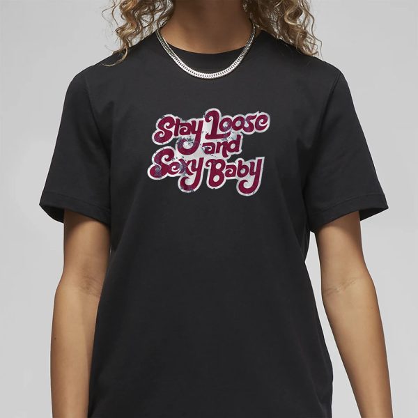 PHILADELPHIA BASEBALL STAY LOOSE AND SEXY BABY T-SHIRT