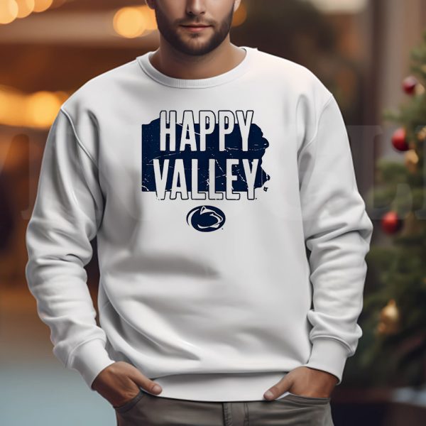 Penn State Hometown Sweatshirt , T-shirt , Hoodie , Long Sleeve T-shirt Happy Valley