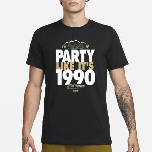 Primed To Party Like It's 1990 T Shirt For Colorado College Fans 1