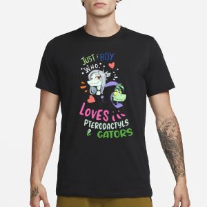 Pterodactyls Gators Just A Boy Who Loves T Shirt 1