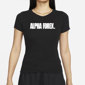 R E E Y A H Alpha Forex T Shirt 2