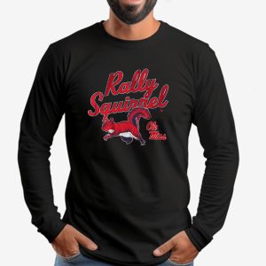 Rally Squirrel Ole Miss Sweatshirt T shirt Hoodie Long Sleeve T shirt 3