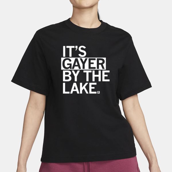 Raygun It’S Gayer By The Lake T-Shirt