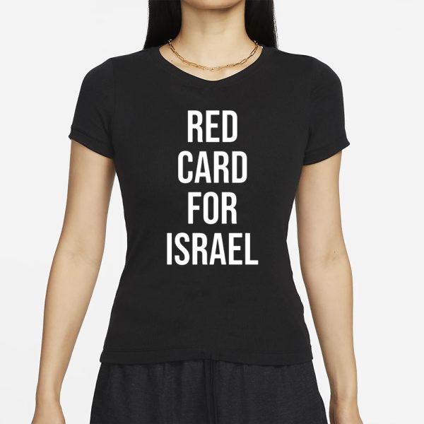 Red Card For Israel T-Shirt