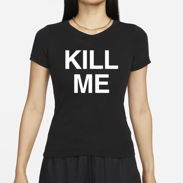 Rico Kill Me T-Shirt