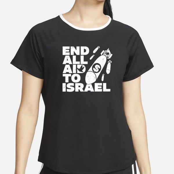 Ryan Dawson End All Aid To Israel T-Shirt