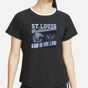 ST LOUIS BATTLEHAWKS RETRO KAW IS THE LAW T SHIRT 2