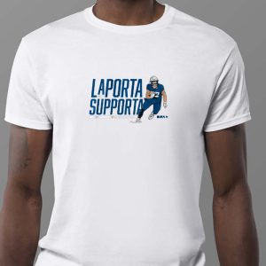 Sam LaPorta Supporta Sweatshirt T shirt Hoodie Long Sleeve T shirt 3