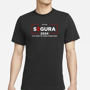 Segura 2024 It's Time To Come Together T Shirt 1