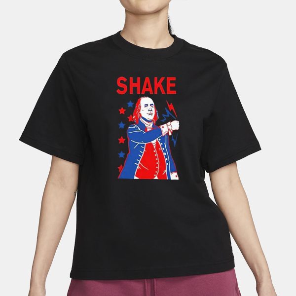 Shake And Bake 4th Of July Benjamin Franklin Matching T-Shirt