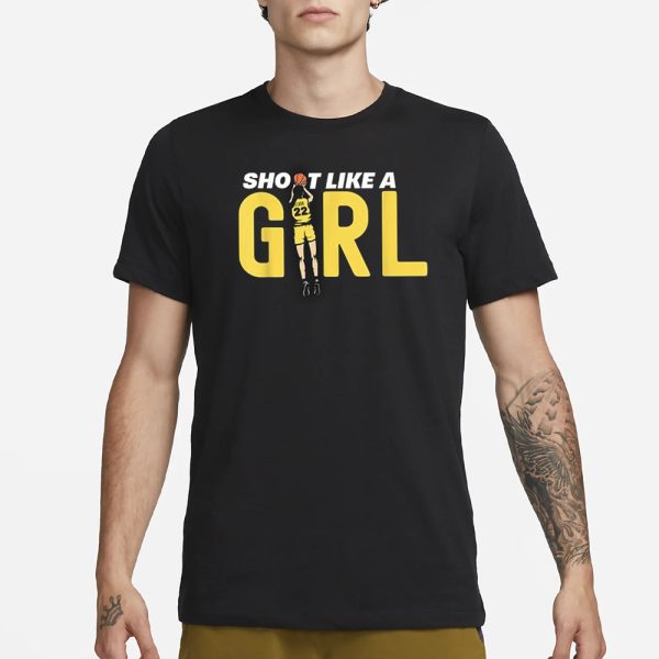 Shot Like A Girl Fan 22 T-Shirt