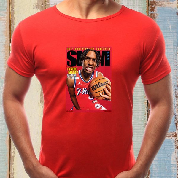 Slam 248 30th Anniversary Takeover Tyrese Maxey Catch Me If You Can T-Shirt