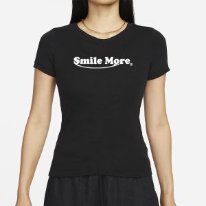 Smile More T Shirt 2