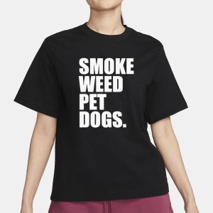 Smoke Weed Pet Dogs T Shirt 2
