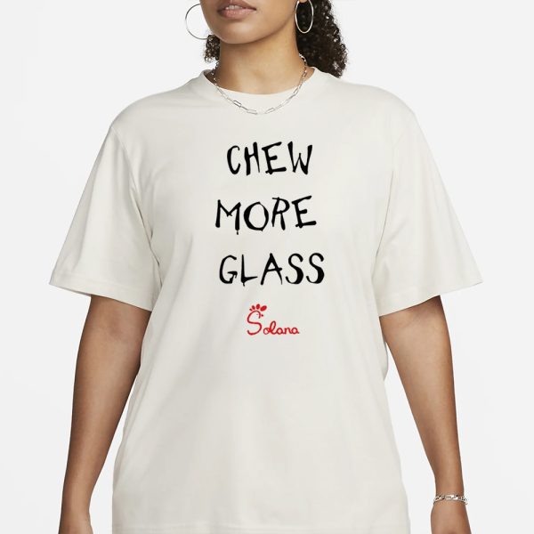 Solana Steve Chew More Glass T-Shirt