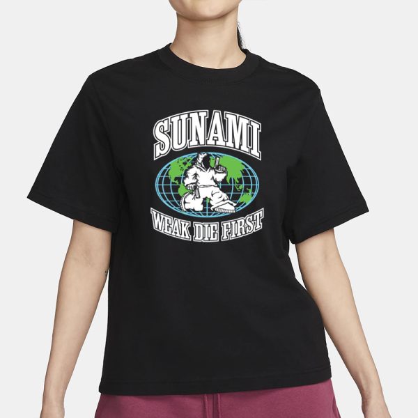 Sunami From Sj Sunami Globe Weak Die First T-Shirt