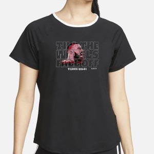 TRAVIS KELCE UNTIL THE WHEELS FALL OFF T SHIRT 2
