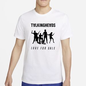 Talkingheads Love For Sale T Shirt 1