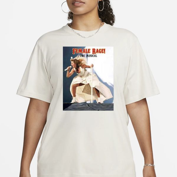 Taylor Swift Female Rage The Musical The Eras Tour T-Shirt