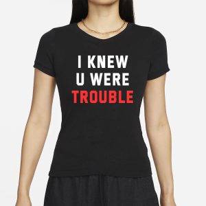 Taylor Swift I Knew U Were Trouble The Eras Tour Paris T Shirt 2