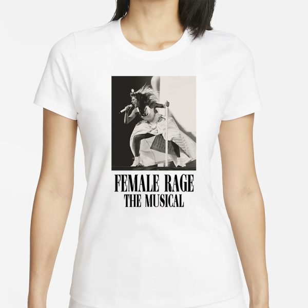 Taylor Swift Tour Female Rage The Musical T-Shirt