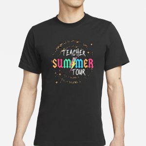 Teacher Summer Tour 2024 T Shirt 1