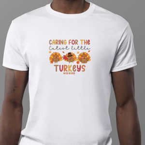 Thanksgiving NICU Nurse Sweatshirt T shirt Hoodie Long Sleeve T shirt 3