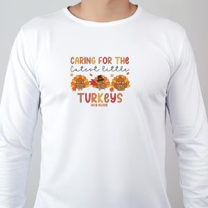 Thanksgiving NICU Nurse Sweatshirt T shirt Hoodie Long Sleeve T shirt 4