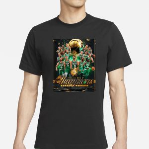 The Boston celtics are the 2023 24 NBA Champions! T Shirt 1