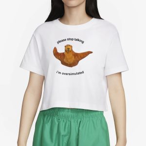 The Notorious JOV Please Stop Talking Im Overstimulated T Shirt 2