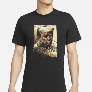 The Shawshank Redemption Donald Trump T Shirt 1
