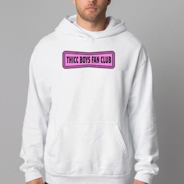 Thicc Boys Fan Club Limited Sweatshirt , T-shirt , Hoodie , Long Sleeve T-shirt