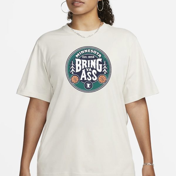 Timberwolves 2024 Bring Ya Ass T-Shirt