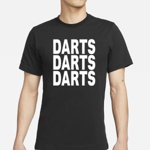 Tj Tjhitchings Wearing Darts Darts Darts T Shirt 1
