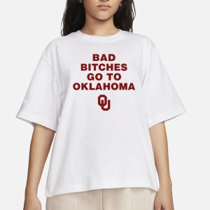Trankie Bad Bitches Go To Oklahoma T Shirt 2