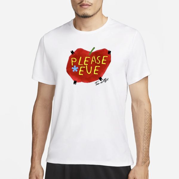 Tribe Of God Please Eve P.E T T-Shirt